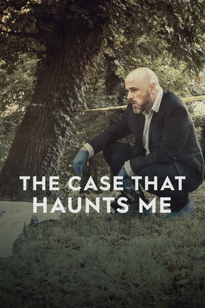 Постер к сериалу The Case That Haunts Me (2018)