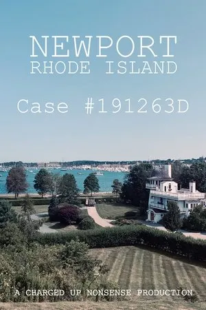 Постер к фильму Newport, Rhode Island Case #191263D (2019)