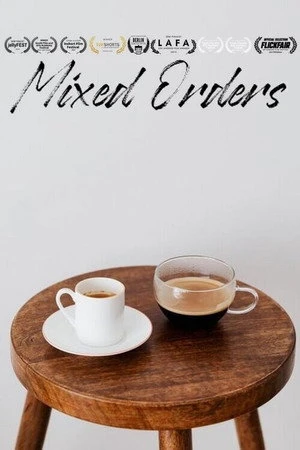 Постер к фильму Mixed Orders (2018)