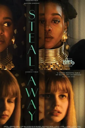 Постер к фильму Steal Away (2025)