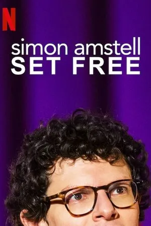 Постер к фильму Simon Amstell: Set Free (2019)