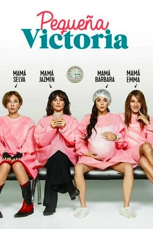 Постер к сериалу Pequeña Victoria (2019)