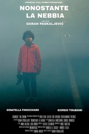 Постер к фильму Несмотря на туман (2019)