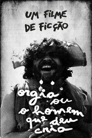 Постер к фильму Orgia ou O Homem Que Deu Cria (1970)