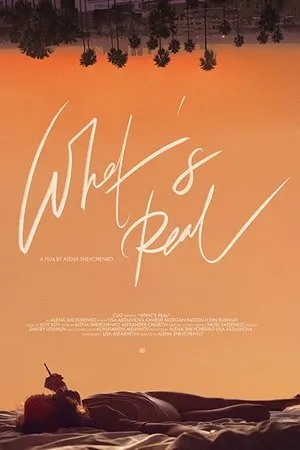 Постер к фильму What's Real (2019)
