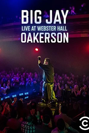 Постер к фильму Big Jay Oakerson: Live at Webster Hall (2016)