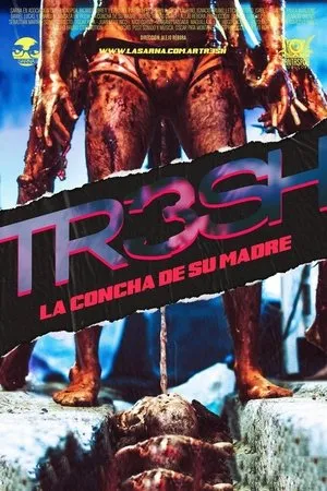 Постер к фильму TR3SH: la concha de su madre (2019)