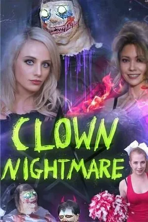 Постер к фильму Clown Nightmare (2019)
