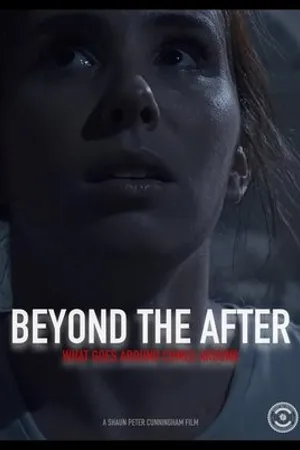 Постер к фильму Beyond The After (2020)