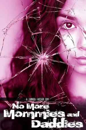 Постер к фильму No More Mommies and Daddies (2019)