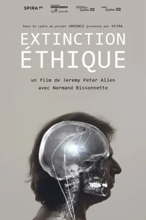 Постер к фильму Extinction Éthique (2019)