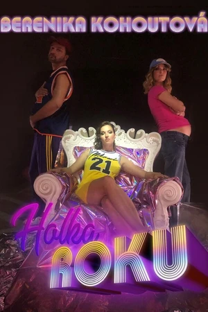 Постер к фильму Berenika Kohoutová: Holka roku (2019)