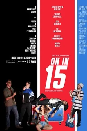 Постер к фильму On In 15 (2019)