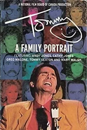Постер к фильму Tommy... A Family Portrait (2001)