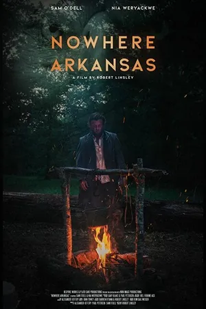 Постер к фильму Nowhere Arkansas (2019)