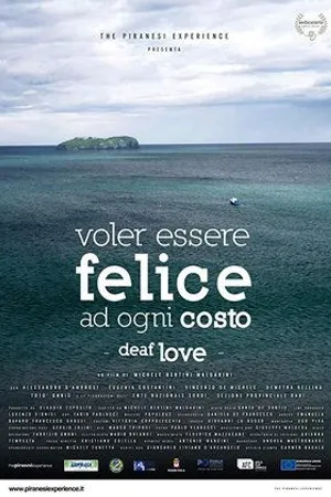 Постер к фильму Voler Essere Felice Ad Ogni Costo (2019)
