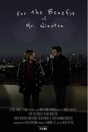 Постер к фильму For the Benefit of Mr. Winston (2019)