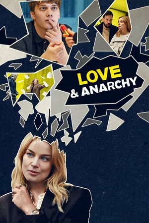 Постер к сериалу Любовь и анархия (2020 - 2022)