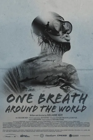 Постер к фильму One Breath Around the World (2019)