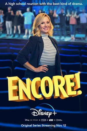 Постер к сериалу Encore! (2019 - 2020)