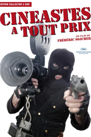 Постер к фильму Cinéastes à tout prix (2004)