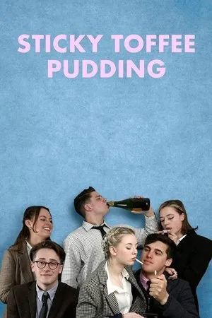 Постер к фильму Sticky Toffee Pudding (2020)