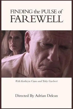 Постер к фильму Finding the Pulse of Farewell (2019)