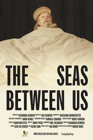 Постер к фильму The Seas Between Us (2019)