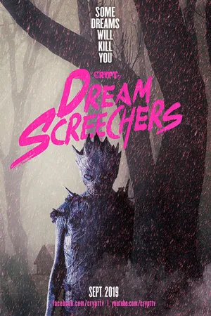 Постер к фильму Dream Screechers (2019)