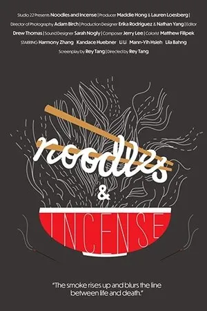 Постер к фильму Noodles & Incense (2019)