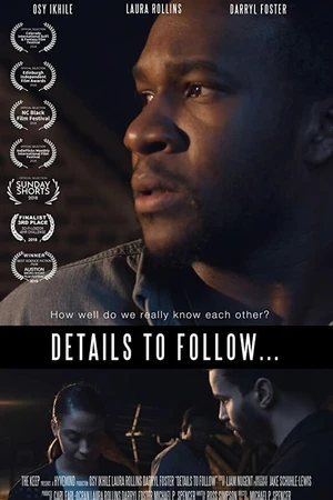 Постер к фильму Details to Follow (2018)