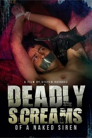 Постер к фильму Deadly Screams of a Naked Siren (2019)