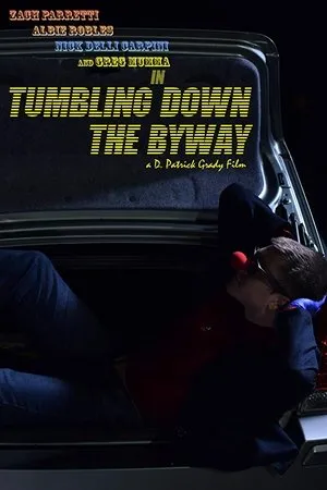 Постер к фильму Tumbling Down the Byway (2019)