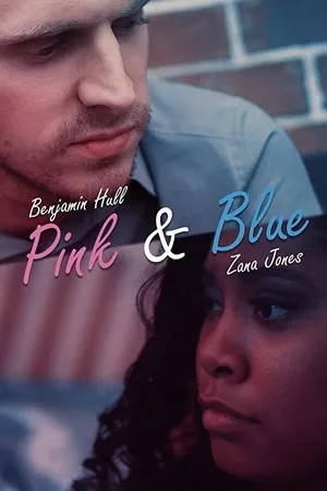 Постер к фильму Pink & Blue (2020)