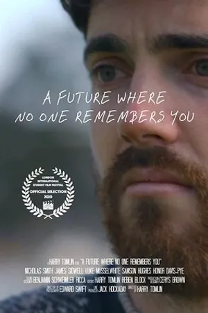 Постер к фильму A Future Where No One Remembers You (2019)