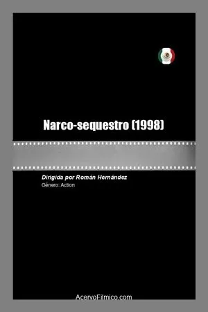 Постер к фильму Narco-sequestro (1998)