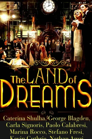Постер к фильму The Land of Dreams (2022)