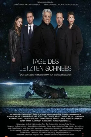 Постер к фильму Tage des letzten Schnees (2019)