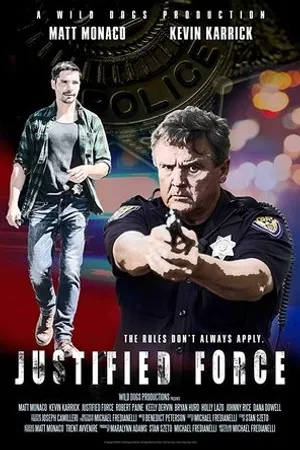 Постер к фильму Justified Force (2019)