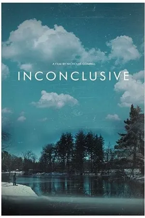 Постер к фильму Inconclusive (2019)