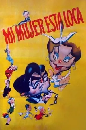 Постер к фильму Моя жена сумасшедшая (1952)