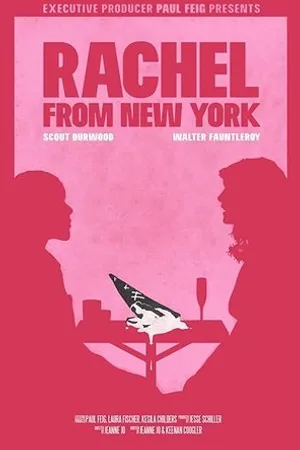 Постер к фильму Rachel from New York (2019)