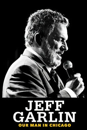 Постер к фильму Jeff Garlin: Our Man in Chicago (2019)