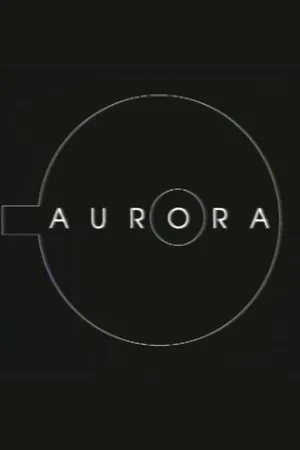 Постер к фильму Aurora (2001)