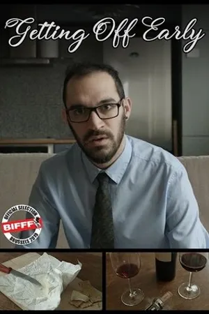 Постер к фильму Getting Off Early (2019)