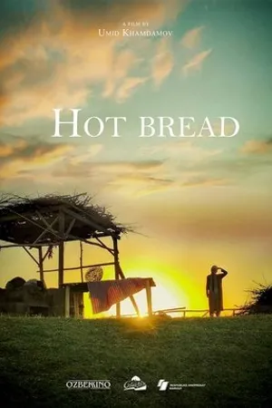 Постер к фильму Hot Bread (Issiq Non) (2018)
