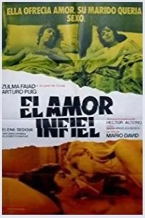 Постер к фильму El amor infiel (1974)