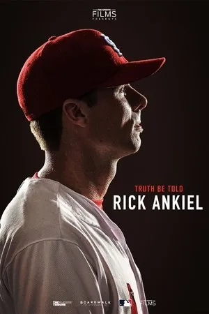 Постер к фильму Truth Be Told: Rick Ankiel (2019)