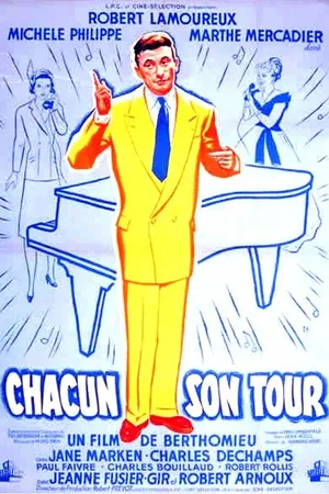 Постер к фильму Chacun son tour (1951)