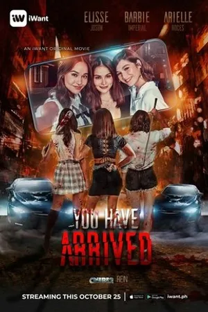 Постер к фильму You Have Arrived (2019)